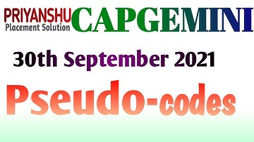Capgemini Pseudocode asked on 30th Sep 2021 | Capgemini Pseudocode | Capgemini latest slot Question