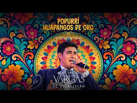 Mariachi Vargas de Tecalitlán - Popurrí Huapangos de Oro (En Vivo)