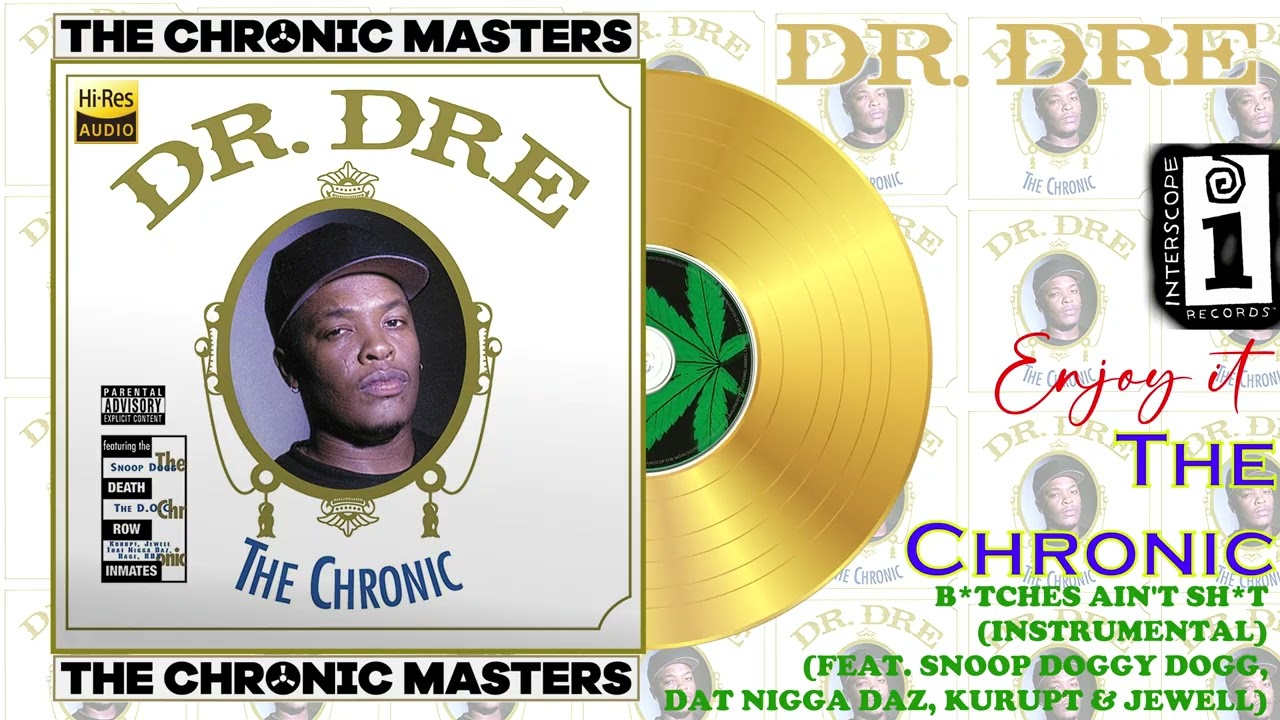 Dr. Dre - B*tches Ain