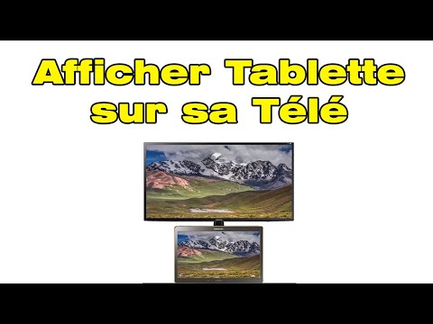 Comment connecter tablette Samsung sur TV sans fil Caster tablette sur TV
