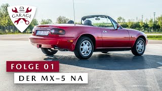 Mazda Garage 2019 – Folge 01: Der MX-5 NA