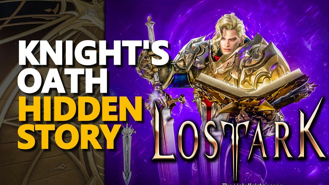 Knight's Oath Lost Ark Hidden Story