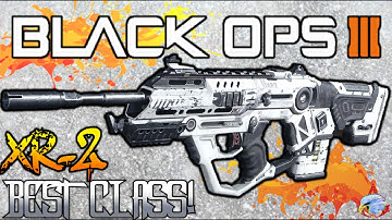 Black Ops 3 BEST CLASS SETUP XR 2