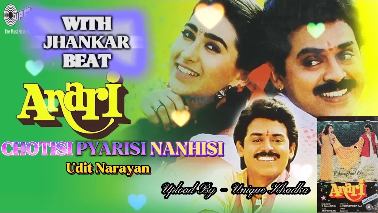 Chotisi Pyarisi Nanhesi,Male Version,Anari,1993,With Jhankar Beat,Udit  Narayan, Mp3 Audio.... - YouTube