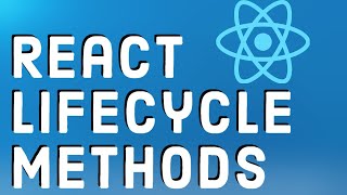 React Tutorial 11- React Lifecycle Methods