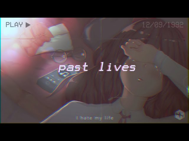 Lagu past lives sapientdream Lofi | Lirik & Terjemahan Indonesia class=