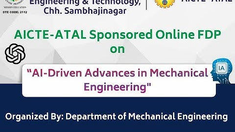 AICTE ATAL FDP | AI-Driven Advances in Mechanical Engineering | 10–15 Nov. 2025