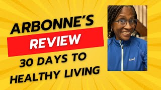 Arbonne’s 30 Days to Healthy Living Review