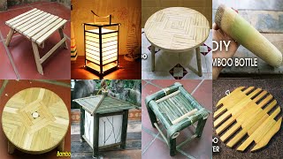 Top 20 Creative Ideas with Bamboo ! Bamboo Craft , Bamboo Chair , Bamboo Table , Bamboo Lamp