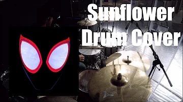 Sunflower - Drum Cover - Post Malone, Swae Lee (Spider-Man: Into the Spider-Verse)