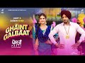 Ghaint galbaat full jazzy b  zareen khan  prince kanwaljit  vadda grewal  posti 17 june