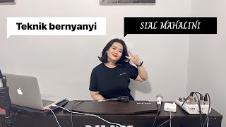 Cara bernyanyi ' SIAL ' MAHALINI ( teknik vocal )