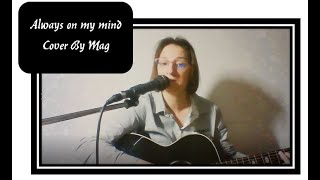 Always on my mind - Willie Nelson (Cover) 1982