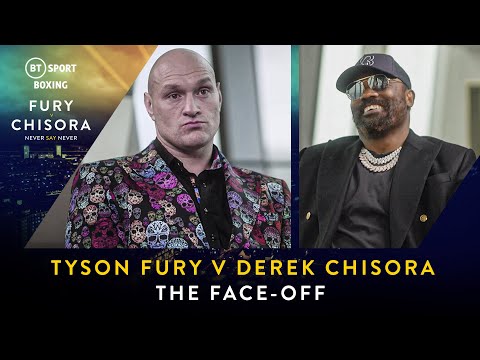 "i have to knock this man out! " tyson fury and derek chisora talking fighting and life face-to-face