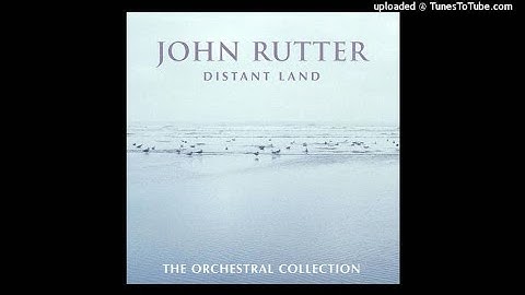 John Rutter (b. 1945) : Five Meditations for orchestra, arranged from sacred choral works (2003)