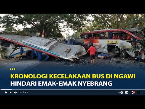 Kronologi Kecelakaan Maut Bus Eka Cepat Vs Sugeng Rahayu di Ngawi, Hindari Emak-emak Nyebrang