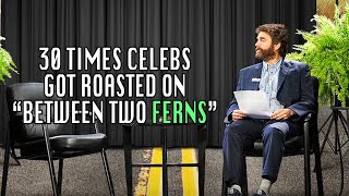 30 Times Celebs Got Roasted On 'Between Two Ferns'