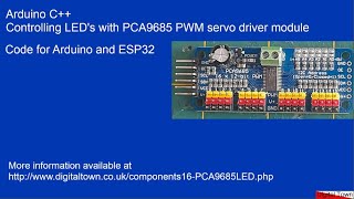 Arduino C++ Controlling LEDs with a PCA9685 PWM Servo controller