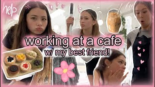 Working At A Cafe W My Bestfriend