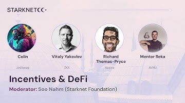 Incentives & DeFi - Colin from Jediswap / Vitaly Yakovlev / Richard Thomas-Pryce / Mentor Reka
