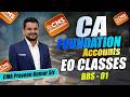1.CA FOUNDATION | EO BATCH | ACCOUNTS | BRS | CLASS 1 |  #cafoundation #icai