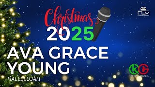 KG Christmas Show 2025 - Hallelujah - Ava Grace Young (Sunday)