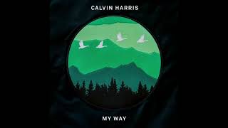Calvin Harris - My Way Habiib Remix