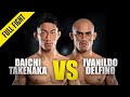 Daichi Takenaka vs. Ivanildo Delfino | ONE Championship Full Fight