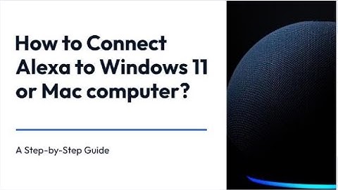 How to Connect Amazon Echo to Computer | Connect Alexa to PC | Easy Step By Step Process
