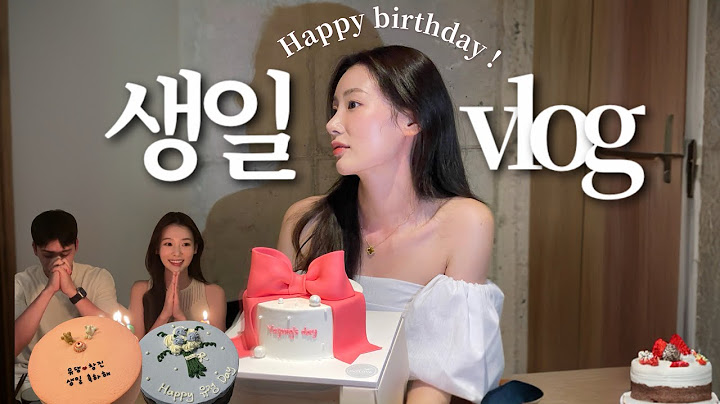 (SUB) ‘생일 브이로그’ | 제 친구들을 소개합니다 | 환승연애3 모임 | 생일에 남자친구랑 다툰 썰 | 창진 생일 | 기브앤테이크가 확실한 커플