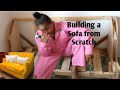 HOW I BUILD MY SOFA FROM SCRATCH //(DIY sofa building)