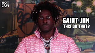 SAINt JHN Plays 'This or That'
