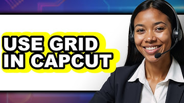 How to Use Grid in Capcut - Full Guide