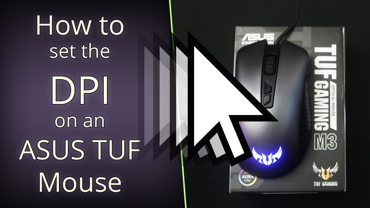 How To Set The Dpi Of Asus Tuf Mouse Using Rog Armoury Youtube