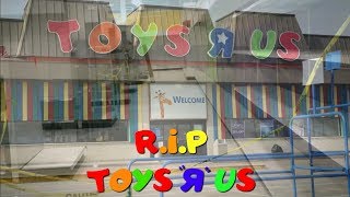 Toys R Us Evolution/History and Final Trip | Alanna Grace