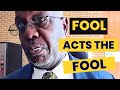 Arrested For Calling Police Chief A Fool