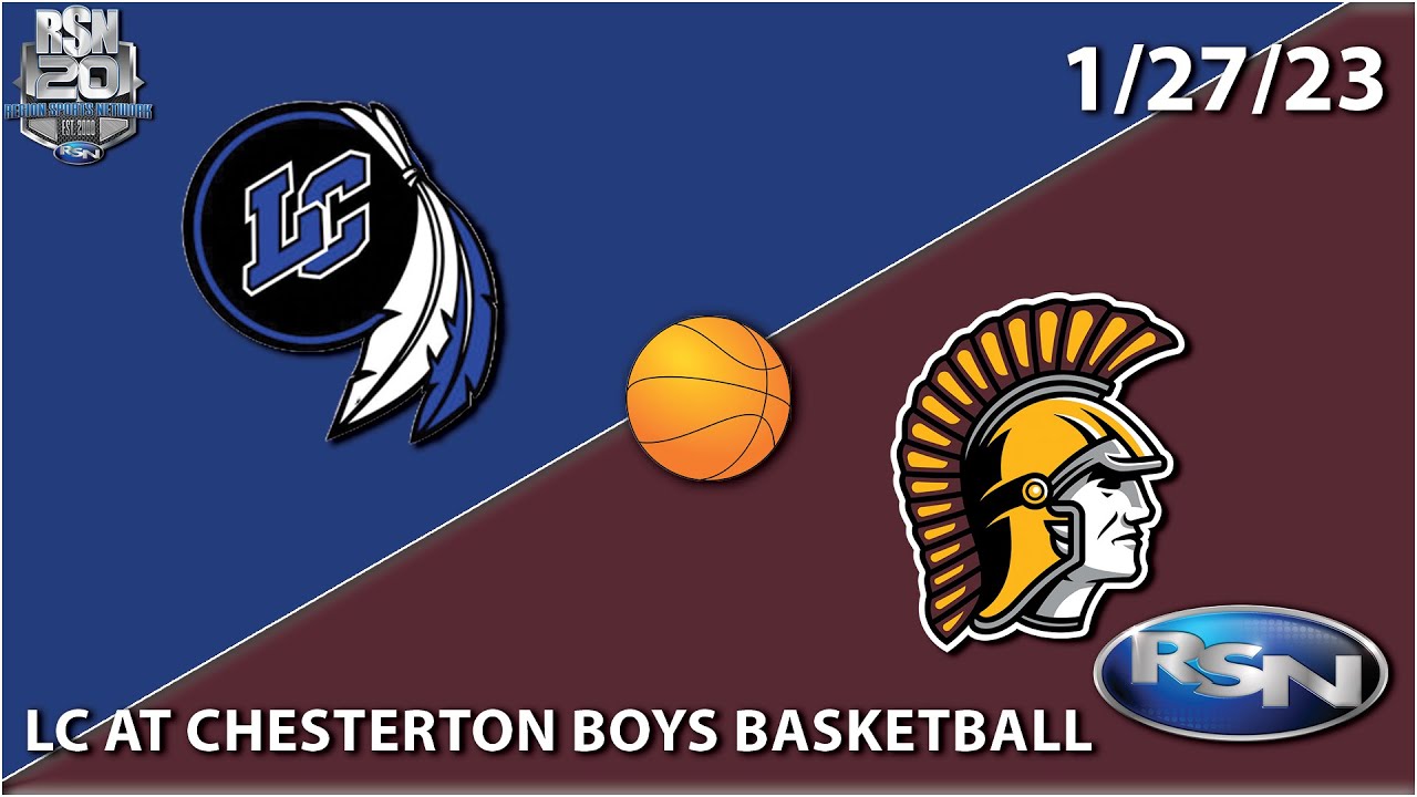 WATCH Lake Central at Chesterton Boys Basketball