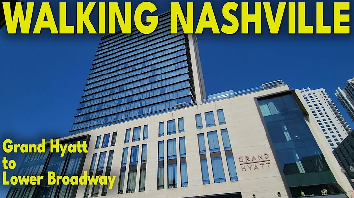 Walking Nashville: Grand Hyatt Hotel to Lower Broadway | How Far and Walkable It Really Is