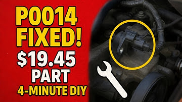 P0014 Engine Code? Fix Your Nissan in 4 Minutes (No Mechanic Needed!)