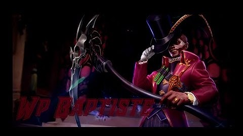 WP Baptiste, MY NEW MAIN???