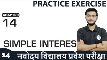Simple Interest | Part 3 | Practice Exercise | Navodaya Entrance Exam Class 6