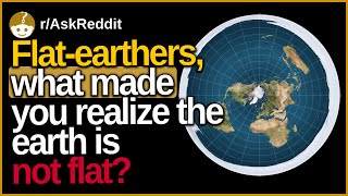 What can change the mind of a Flat-Earther?