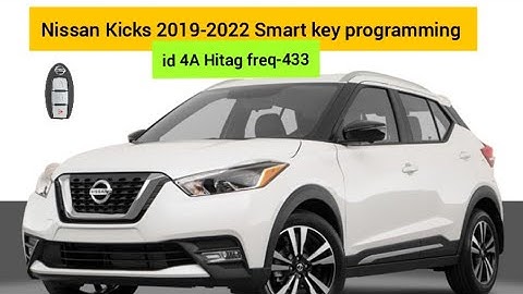Nissan Kicks 2019-2022 smart key programming add/all key lost 