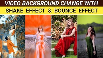 Video Background Colour Change With Shake & Bounce Effect | Vn App Video Editing | Vn Tutorial