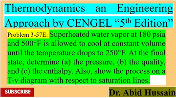 Find Pressure, quality..... |Problem3-57E |ThermodynamicsAnEngineering Approachby CENGEL 5th Edition