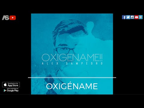 Oxigéname Video