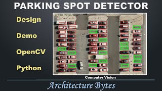 Parking Spot Detection using OpenCV Python | Computer Vision by Architecture Bytes 1,409 views 8 months ago 3 minutes, 26 seconds