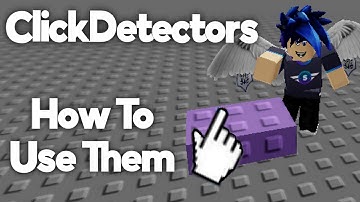 ClickDetectors | How To Use | Roblox Studio