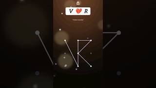 V 💔 R Pattern Lock Style l v love r Name Pattern Locks 🔐💔 #patterns #lock screenshot 4