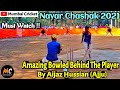 Amazing bowled behind the player by aijaz hussain ajju  nayar chashak 2021  powai 